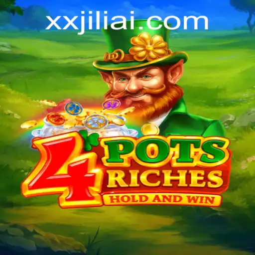 Experience the Thrills of 4potsriches at XXJILI.COM