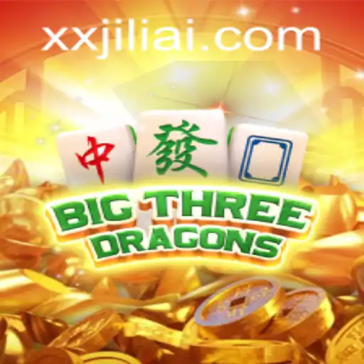 Exploring the World of BigThreeDragons: A New Era in Gaming by XXJILI.COM